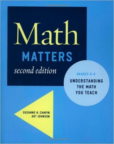 Math Matters Understanding the Math You Teach Grades K 8