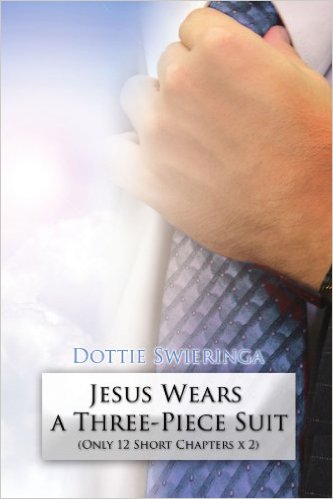 Jesus Wears a Three Piece Suit